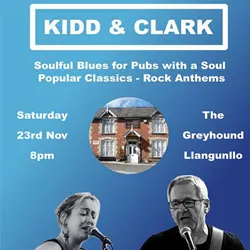 Kidd & Clark at The Greyhound Inn Llangunllo