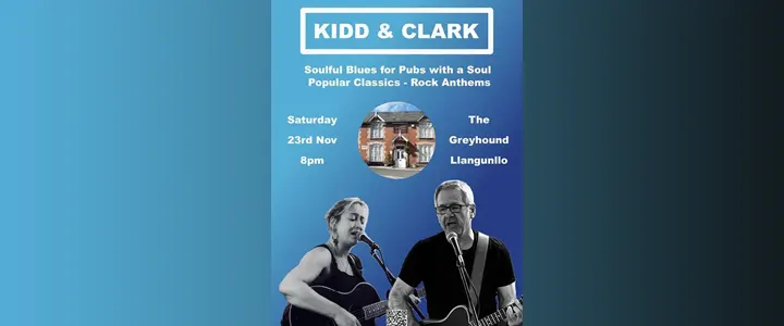 Kidd & Clark at The Greyhound Inn Llangunllo